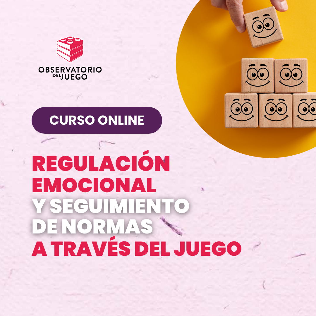 Curso Regulación Emocional y Seguimiento de Normas a Través del Juego